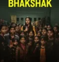 NONTON – Bhakshak (2024)