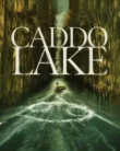 Caddo Lake (2024)
