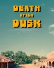 Death After Dusk (2024)