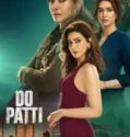 Do Patti (2024)