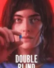 Double Blind (2024)
