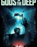 NONTON – Gods of the Deep (2024)