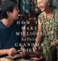 NONTON – How to Make Millions Before Grandma Dies (2024)