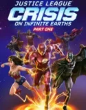 NONTON – Justice League Crisis on Infinite Earths – Part One (2024)