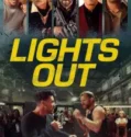 NONTON – Lights Out (2024)