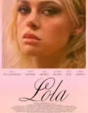 Lola (2024)