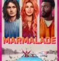 NONTON – Marmalade (2024)