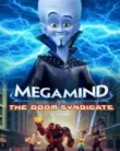 Megamind vs The Doom Syndicate (2024)