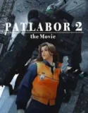 NONTON – Patlabor 2 The Movie (Kidô keisatsu patorebâ The Movie 2) (1993)