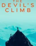 NONTON – The Devil’s Climb (2024)