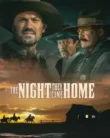 The Night They Came Home (2024)
