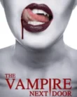The Vampire Next Door (2024)