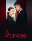 Upgraded (2024)