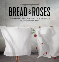 Bread & Roses (2024)