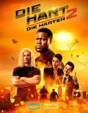 Die Hart 2 Die Harter (2024)