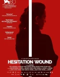 Hesitation Wound (2024)
