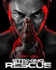 Striking Rescue (2024)