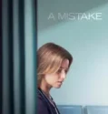 A Mistake (2024)