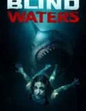 Blind Waters (2024)