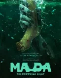 Ma Da: The Drowning Spirit (2024)