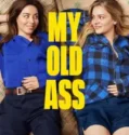 My Old Ass (2024)