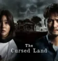 The Cursed Land (2024)