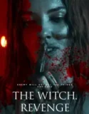 The Witch Revenge (2024)