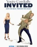 You’re Cordially Invited (2025)