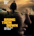 Bring Them Down (2025)