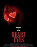 Heart Eyes (2025)