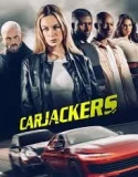 Carjackers (2025)
