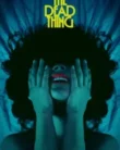 The Dead Thing (2025)