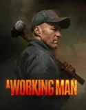 A Working Man (2025)