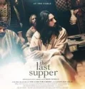 The Last Supper (2025)