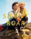 Silent Roar (2025)