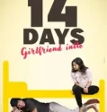 14 Days Girlfriend Intlo (2025)
