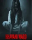 Bhavani Ward 1997 (2025)