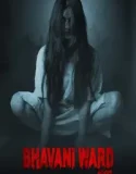 Bhavani Ward 1997 (2025)