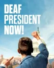 Deaf President Now! (2025)