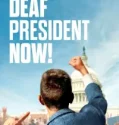 Deaf President Now! (2025)