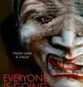 Everyone Is Going to Die (2025)
