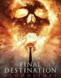 Final Destination Bloodlines (2025)