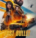 Last Bullet (2025)