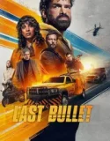 Last Bullet (2025)