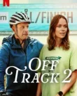 Off Track 2 (2025)