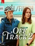 Off Track 2 (2025)