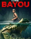 The Bayou (2025)