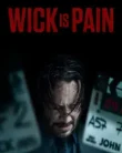 Wick Is Pain (2025)