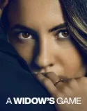 A Widow’s Game (2025)