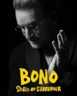 Bono Stories of Surrender (2025)